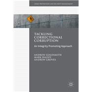 Tackling Correctional Corruption