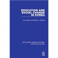 Education and Social Change in Korea
