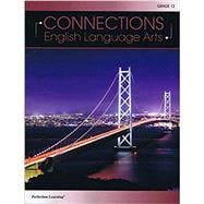 Connections: English Language Arts - Grade 12