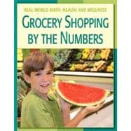 Grocery Shopping By the Numbers