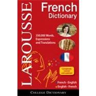 Larousse College Dictionary French-English / English-French