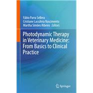 Photodynamic Therapy in Veterinary Medicine