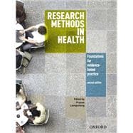Research Methods in Health Foundations for Evidenced Based Practice