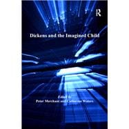 Dickens and the Imagined Child