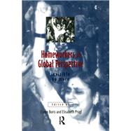 Homeworkers in Global Perspective