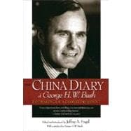 The China Diary of George H. W. Bush