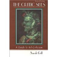The Critic Sees