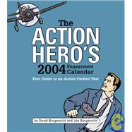 Action Heroes 2004 Calendar