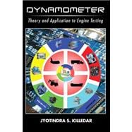 Dynamometer: Theory and Application to Engine Testing