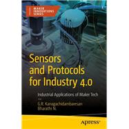 Sensors and Protocols for Industry 4.0