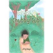 The World of Chubby Cub