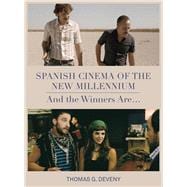 Spanish Cinema of the New Millennium