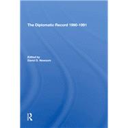 The Diplomatic Record 1990-1991