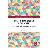 Politicising World Literature