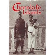 Chocolate Islands