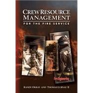 Crew Resource Management for the Fire Service