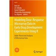 Modeling Dose-Response Microarray Data in Early Drug Development Experiments Using R