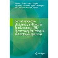 Derivative Spectrophotometry and Electron Spin Resonance Esr Spectroscopy for Ecological and Biological Questions