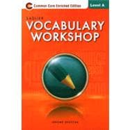 Vocabulary Workshop 2013 Enriched Edition Level A, Grade 6 Student Edition (66268)