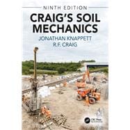 Craig's Soil Mechanics, Ninth Edition