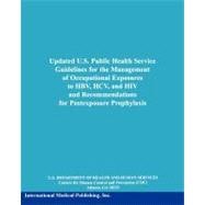 Updated U. S. Public Health Service Guidelines for the Managment of Occupational Exposures to Hbv, Hcv And HIV And Recommendations for Postexposure Prophylaxis