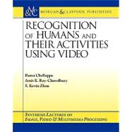 Recognition of Humans And Their Activities Using Video