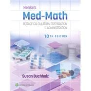 Lippincott CoursePoint Enhanced for Buchholz: Henke's Med-Math, 36 Month (CoursePoint)