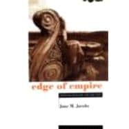 Edge of Empire: Postcolonialism and the City