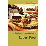 The Cambridge Introduction to Robert Frost