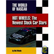 Hot Wheels : The Newest Stock Car Stars