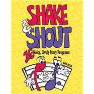 Shake & Shout
