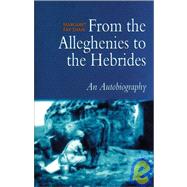 From the Alleghenies to the Hebrides