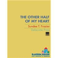 The Other Half of My Heart