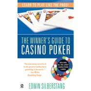 The Winner's Guide to Casino Poker