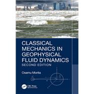 Classical Mechanics in Geophysical Fluid Dynamics