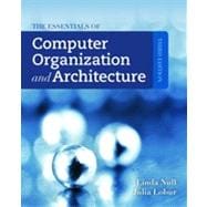 The Essentials of Computer Organization and Architecture