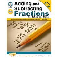 Adding and Subtracting Fractions, Grades 5 - 8