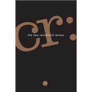 Cr - the New Centennial Review