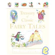 Treasury of Classic Fairy Tales