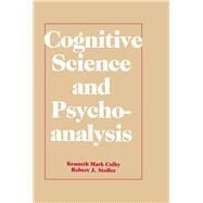 Cognitive Science and Psychoanalysis