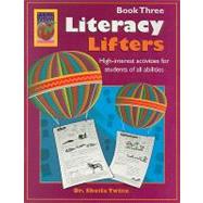 Literacy Lifters, Book 3: High Interest Activities for Students of All Abilities