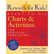 Rewards for Kids! Ready-to-Use Charts & Activities for Positive Parenting