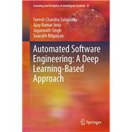 Automated Software Engineering: A Deep Learning-Based Approach