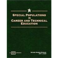 Special Populations in Career and Technical Education