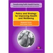 Policy and Strategy for Improving Health and Wellbeing