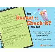 Bucket or Chuck-it? 2011 Calendar