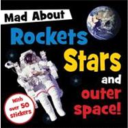 Mad About Rockets Stars and Outer Space