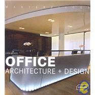 Office Architecture + Design