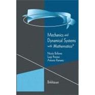 Mechanics and Dynamical Systems With Mathematica