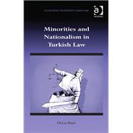 Minorities and Nationalism in Turkish Law